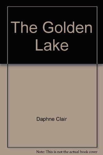 The Golden Lake a Sapphire Romance
