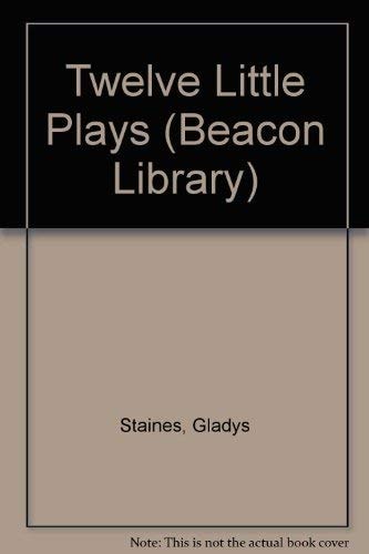Twelve Little Plays