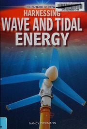 Harnessing Wave and Tidal Energy
