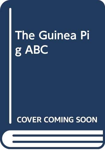 The Guinea Pig Abc