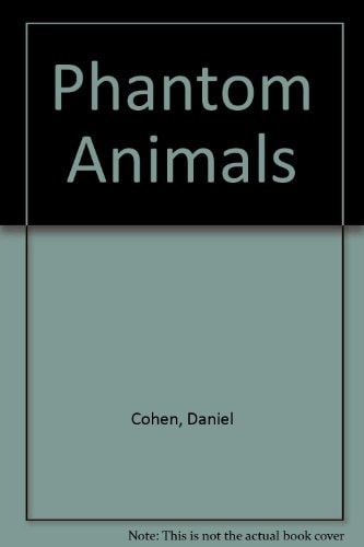 Phantom Animals