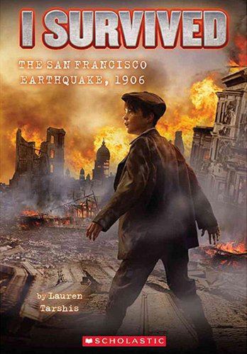I Survived The San Francisco Earthquake 1906