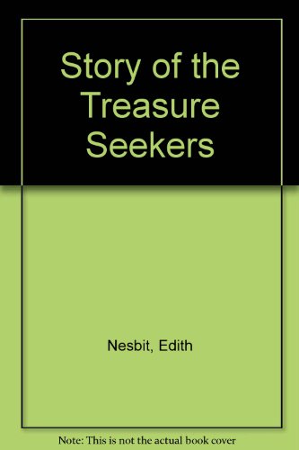 Story of the Treasure Seekers