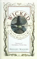 Wicked by Douglas Smith and Gregory Maguire, ISBN 9780606311847
