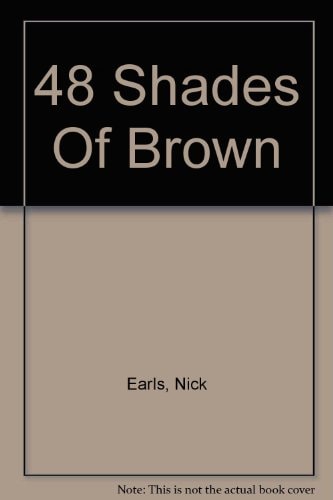 48 Shades of Brown