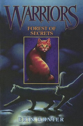 Forest of Secrets by ERIN HUNTER and Wayne Mcloughlin, ISBN 9780606326445
