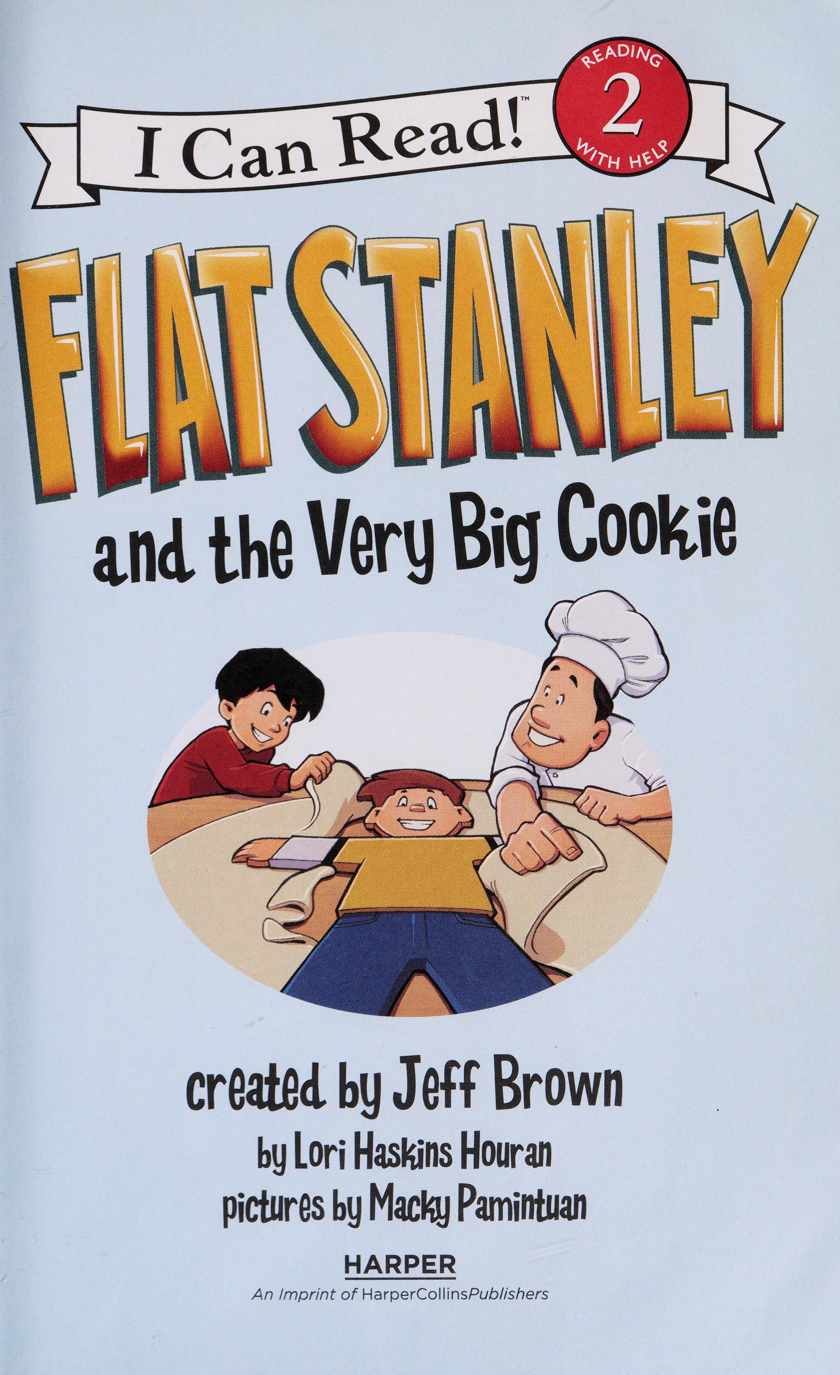 Flat Stanley and the Very Big Cookie