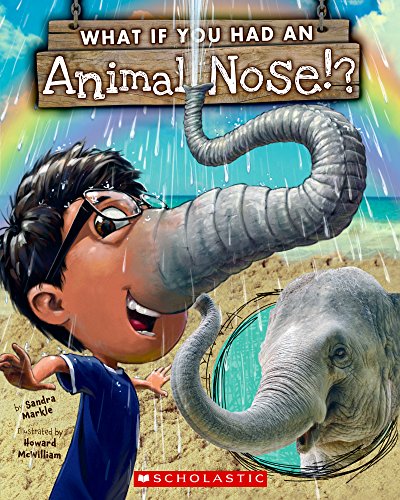 What If You Had an Animal Nose?