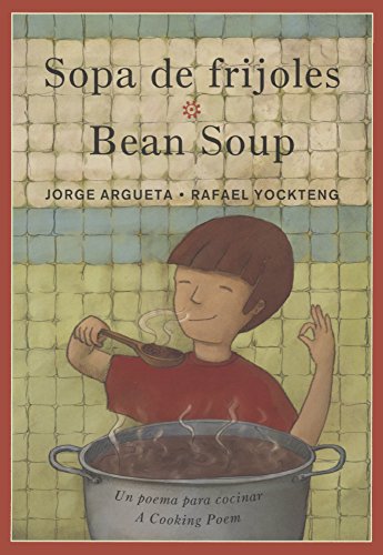 Sopa De Frijoles Bean Soup Turtleback School Library Binding Edition