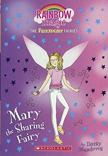Mary the Sharing Fairy (Turtleback School & Library Binding Edition) (Rainbow Magic: The Friendship Fairies)