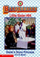 Karen'S Snow Princess by Ann M. Martin, ISBN 9780613062701
