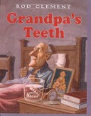 Grandpa'S Teeth (Turtleback School & Library Binding Edition) (Trophy Picture Books (Pb))