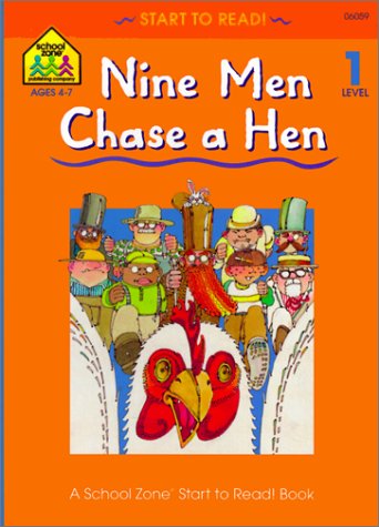 Nine Men Chase a Hen Start to Read Series