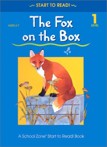 The Fox on the Box School Zone Start to Read Book