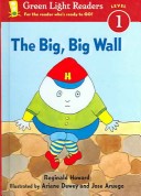 The Big, Big Wall