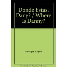 Donde Estas Dany Where Is Danny