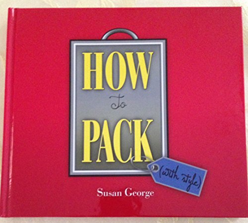 How to Pack with Style