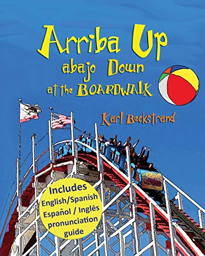 Arriba Up Abajo Down at the Boardwalk