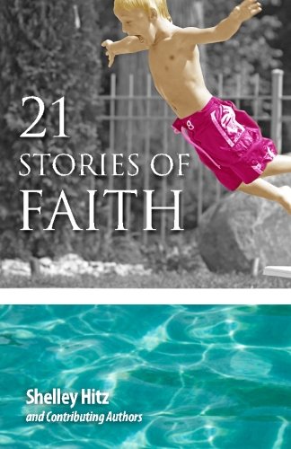 21 Stories of Faith