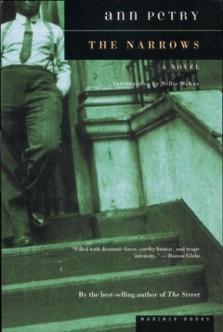 The Narrows: A Novel by Ann Lane Petry and Ann Petry, ISBN 9780618007103