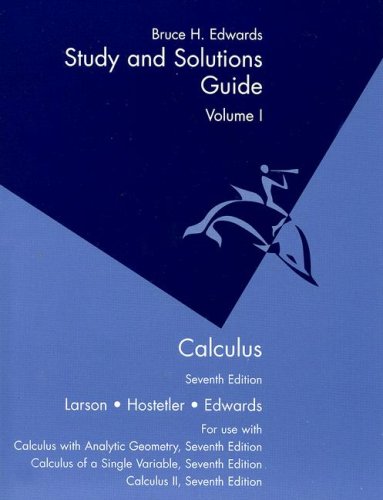 Calculus, Seventh Edition And Calculus Two Student Study Guide, Volume One