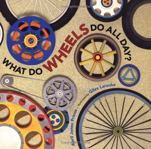 What Do Wheels Do All Day?