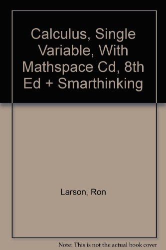 Calculus, Single Variable, with Mathspace Cd, 8th Ed + Smarthinking