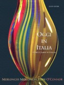Student Activities Manual For Merlonghi/Merlonghi/O’Connor/Tursi’S Oggi In Italia, 8th