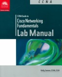 CCNA Lab Manual for Cisco Networking Fundamentals