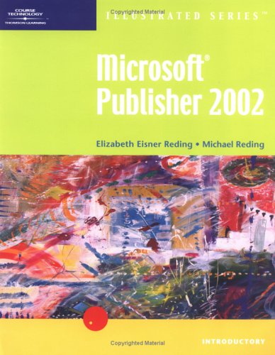 Microsoft Publisher 2002 Illustrated Introductory