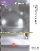 Course Ilt: Fireworks 4.0: Basic