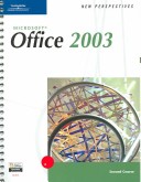 New Perspectives on Microsoft Office 2003, Second Course