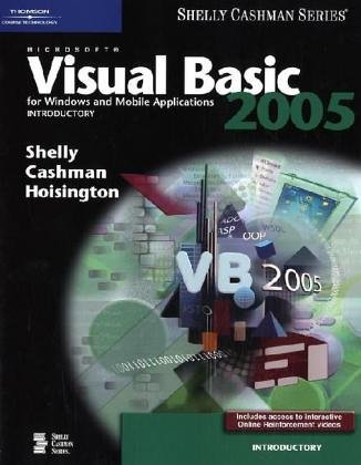 Microsoft Visual Basic 2005 For Windows And Mobile Applications: Introductory