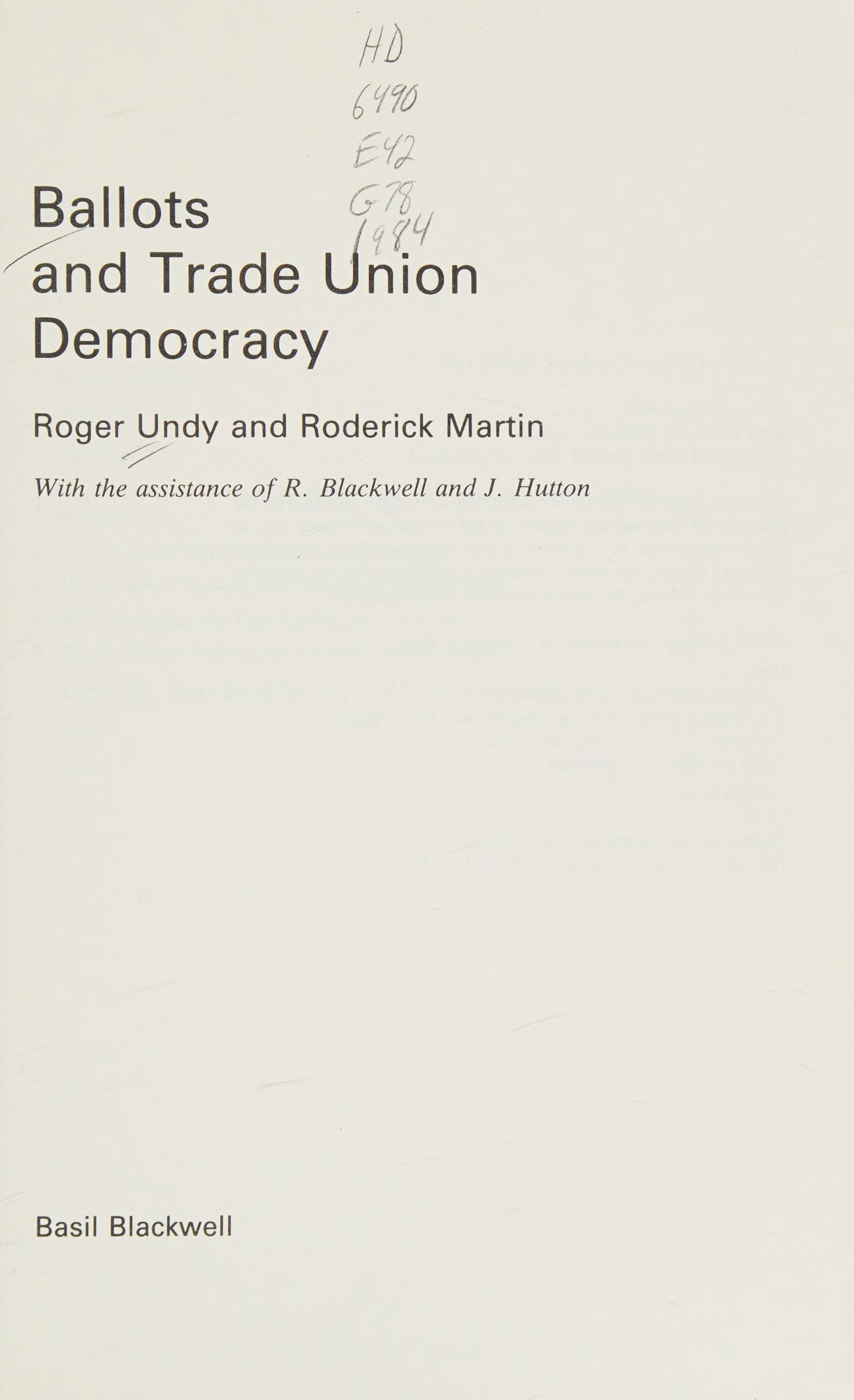 Ballots and trade union democracy
