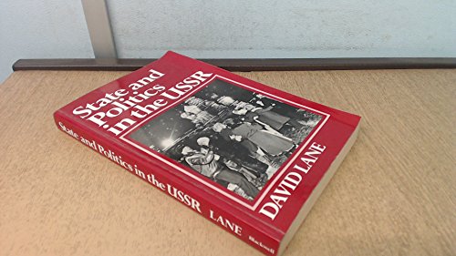 State And Politics In The U. S. S. R.