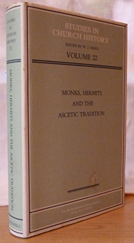 Monks, Hermits and the Ascetic Tradition