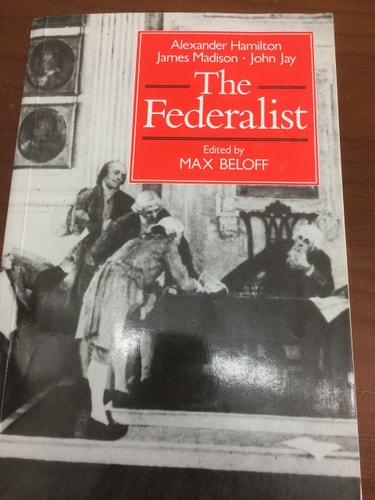 The Federalist or the New Constitution