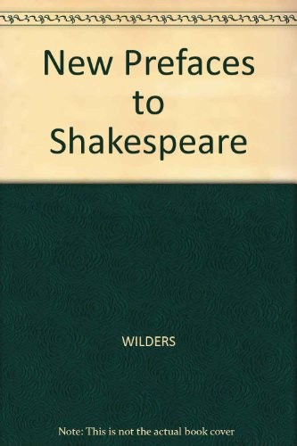 New Prefaces To Shakespeare