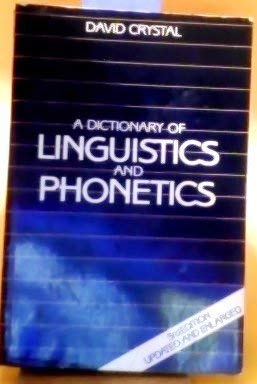 A Dictionary of Linguistics and Phonetics