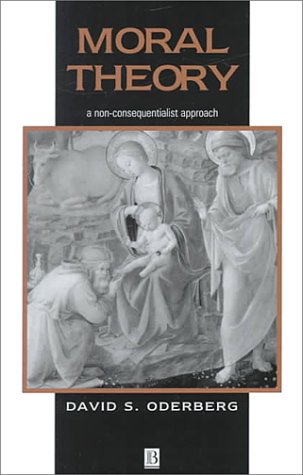Moral Theory: A Non-Consequentialist Approach