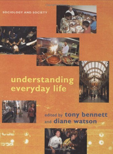 Understanding Everyday Life
