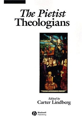 The Pietist Theologians