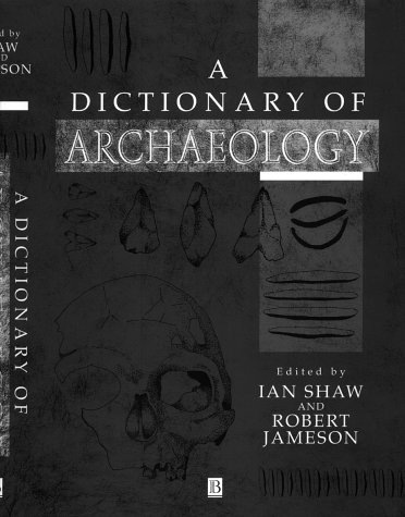 A Dictionary of Archaeology