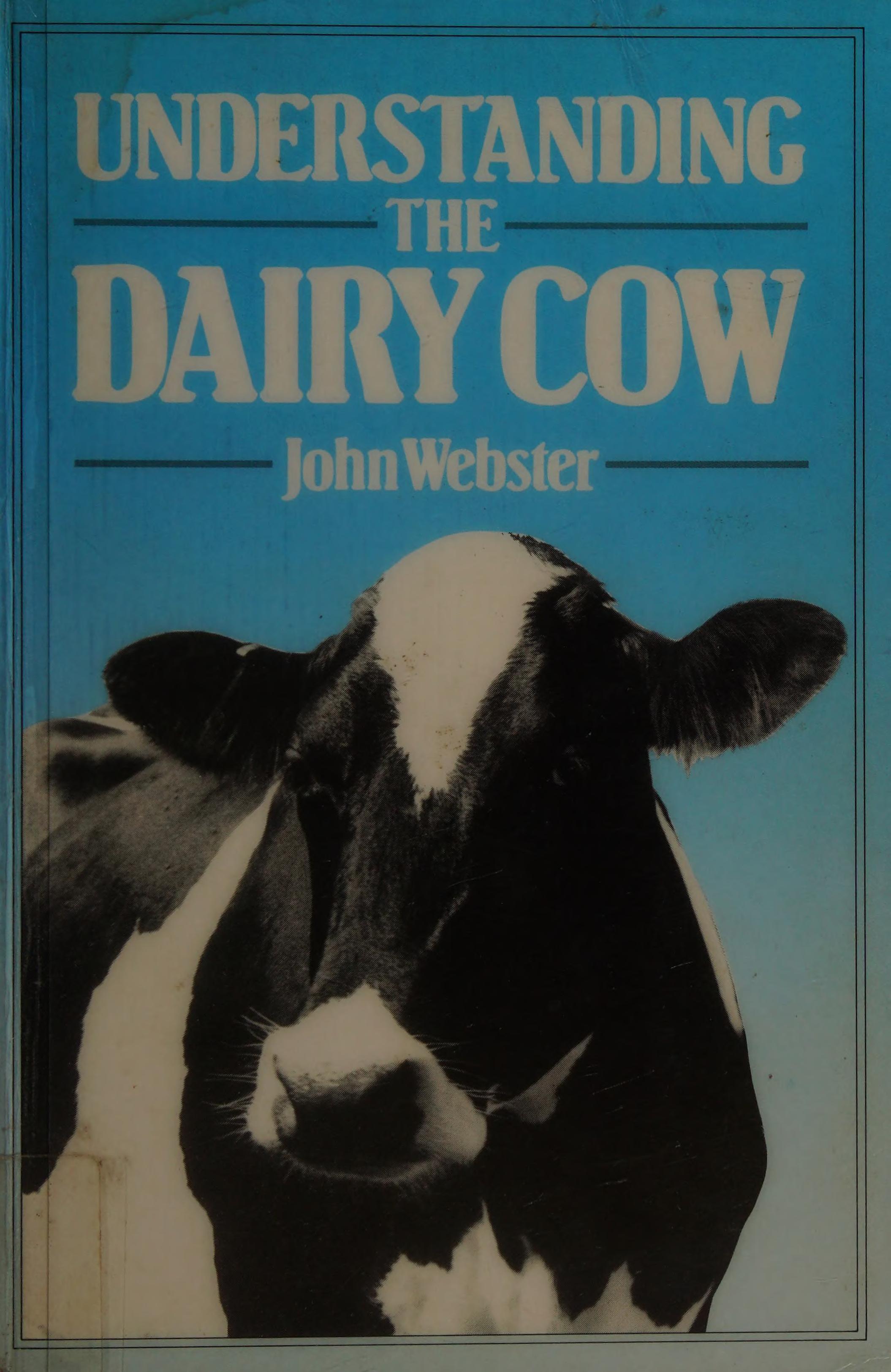 Understanding the Dairy Cow