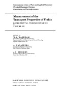 Measurement Of The Transport Properties Of Fluids (Experimental Thermodynamics) (Vol Iii)
