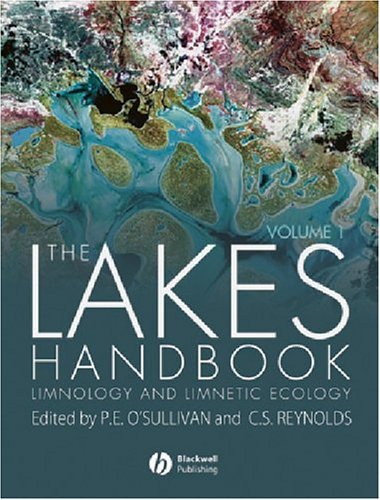 The Lakes Handbook (Volume 1): Limnology And Limnetic Ecology