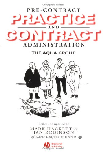Pre-Contract Practice and Contract Administration for the Building Team