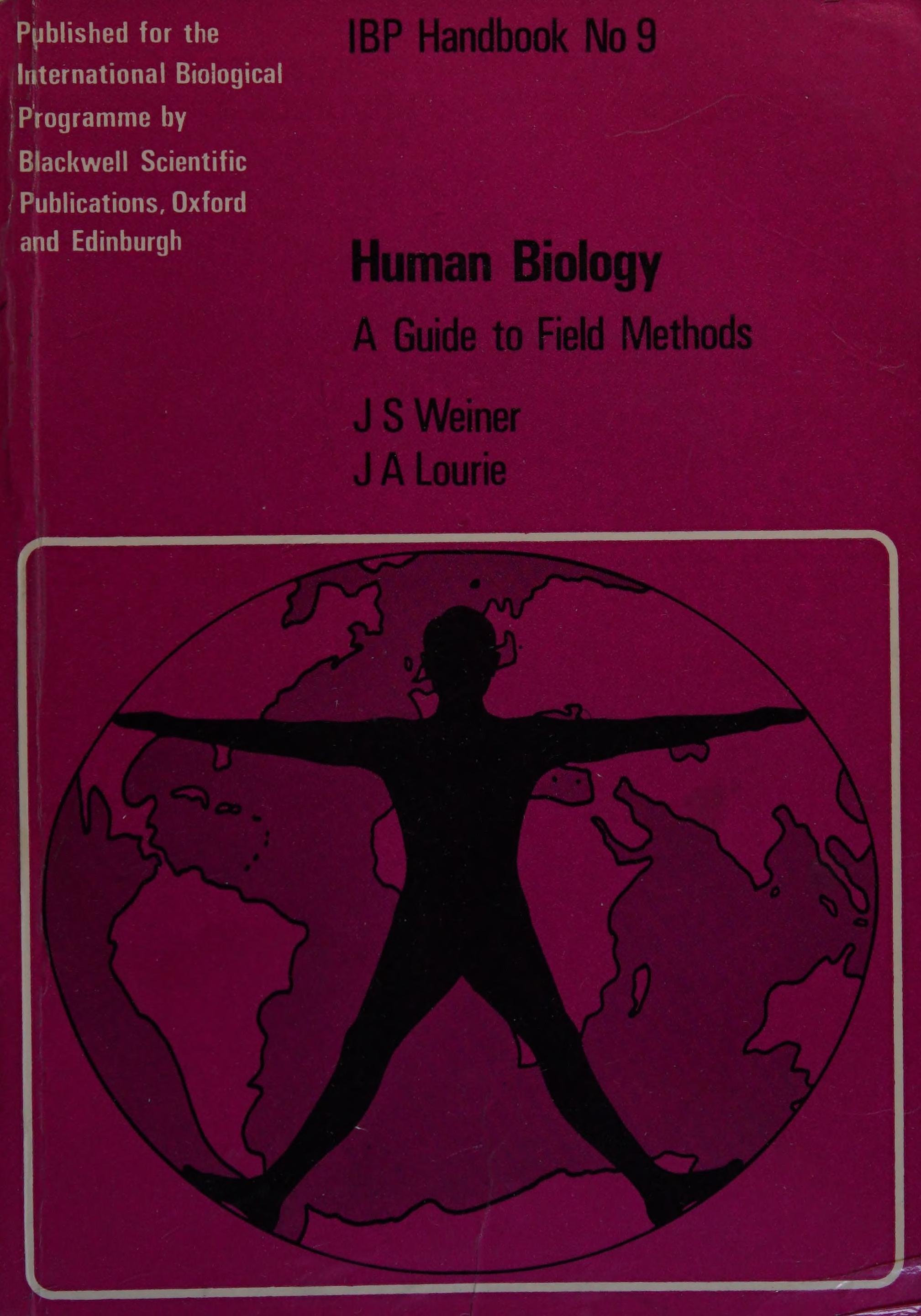 Human Biology: A Guide To Field Methods;
