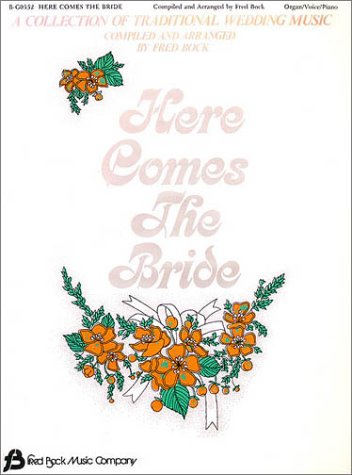 Here Comes the Bride