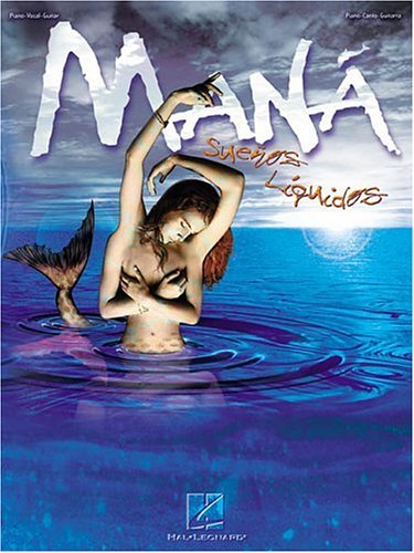 Mana - Suenos Liquidos